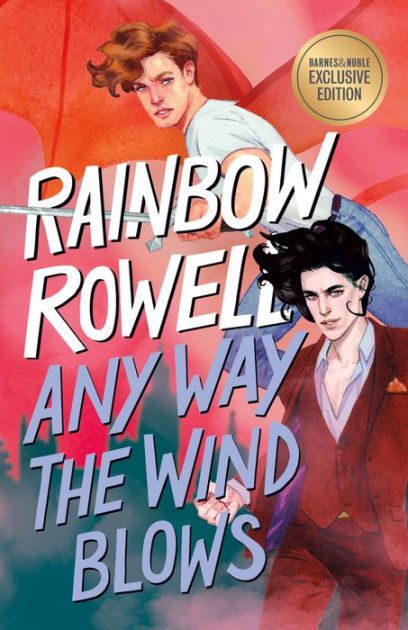 Any way the winds blow - Rainbow Roell
