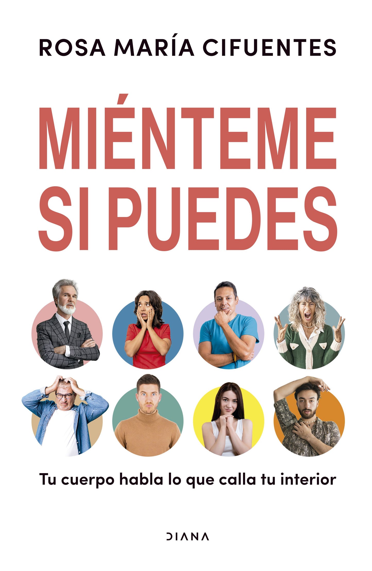 MIÉNTEME SI PUEDES - ROSA MARÍA CIFUENTES