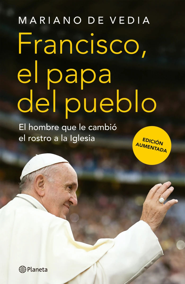Francisco, El papa del pueblo - Mariano de Vedia