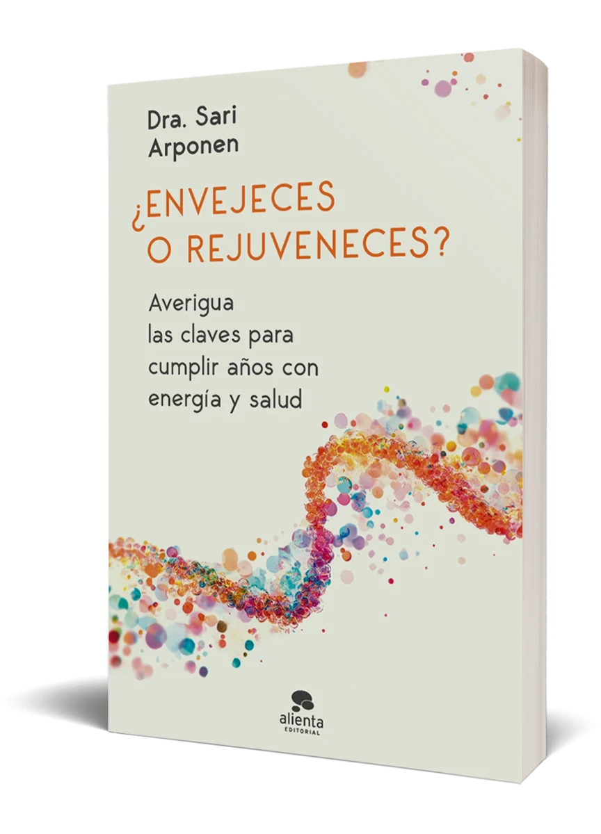 Envejeces o Rejuveneces - Dra. Sari Arponen