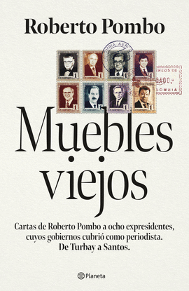 Muebles VIejos - Roberto Pombo