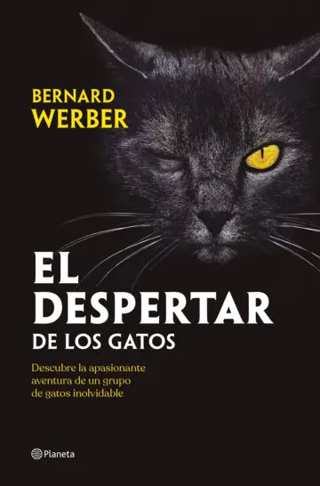 El despertar de los gatos - Bernard Werber