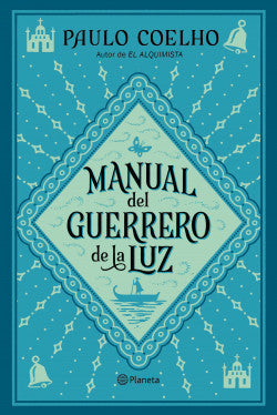 Manual del guerrero de la luz - Paulo Coelho