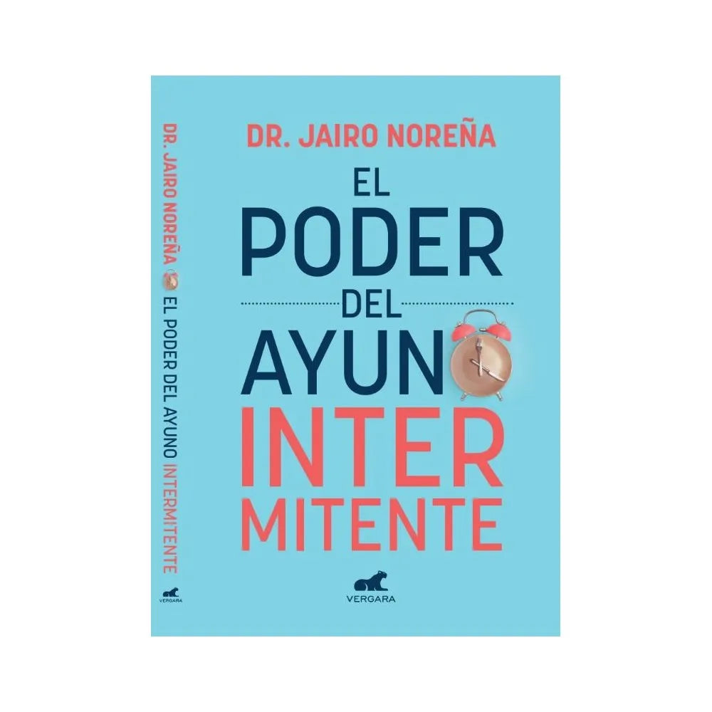 El poder del ayuno intermitente - Dr. jairo Noreña