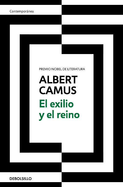 El exilio y el reino - Albert Camus