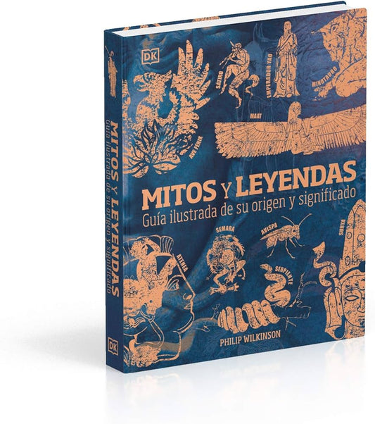 Mitos y Leyendas - Philip Wilkinson