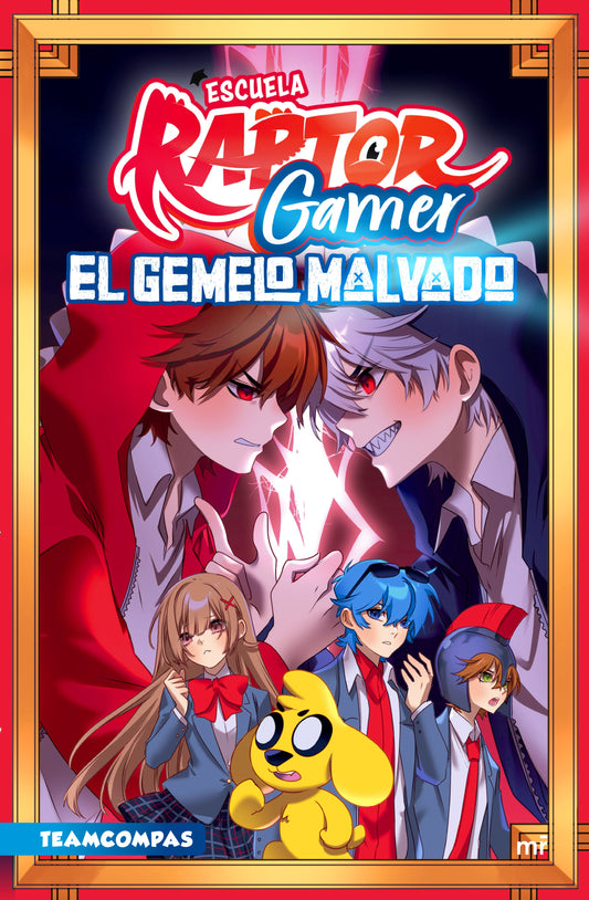 RAPTOR GAMER - El GEMELO MALVADO, LOS COMPAS