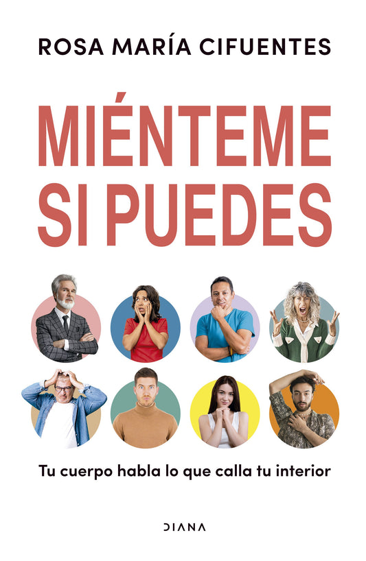 MIÉNTEME SI PUEDES - ROSA MARÍA CIFUENTES