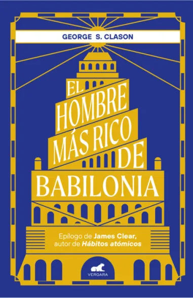 EL HOMBRE MAS RICO DE BABILONIA - GERGE S CLASON