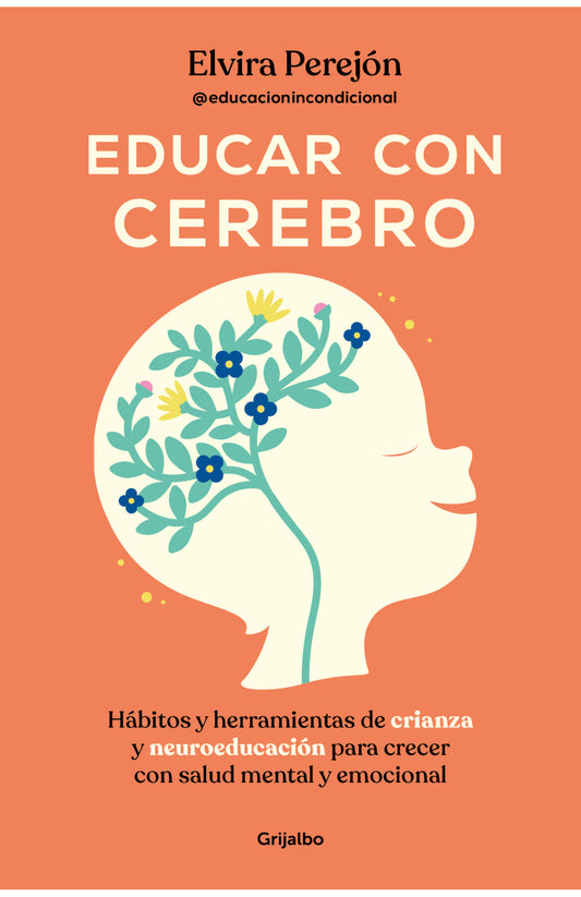 Educar con Cerebro - Elvira Perejón