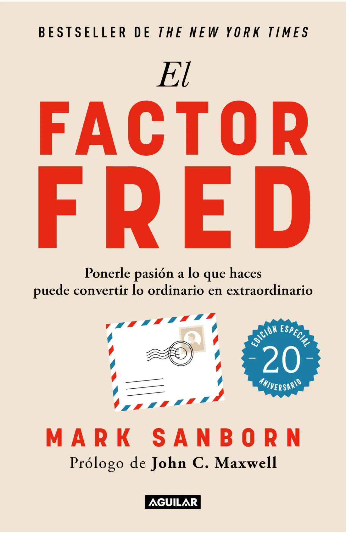 El factor Fred - Mark Sanborn