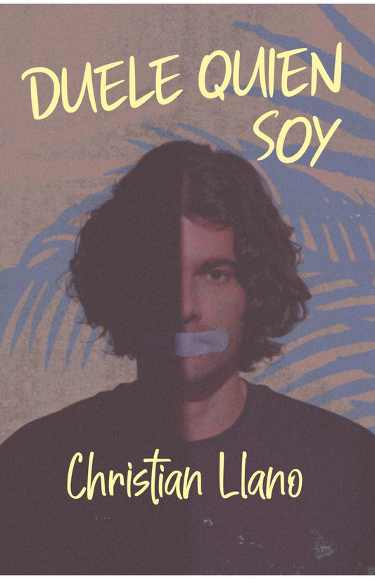 DUELE QUIEN SOY - Christian Llano