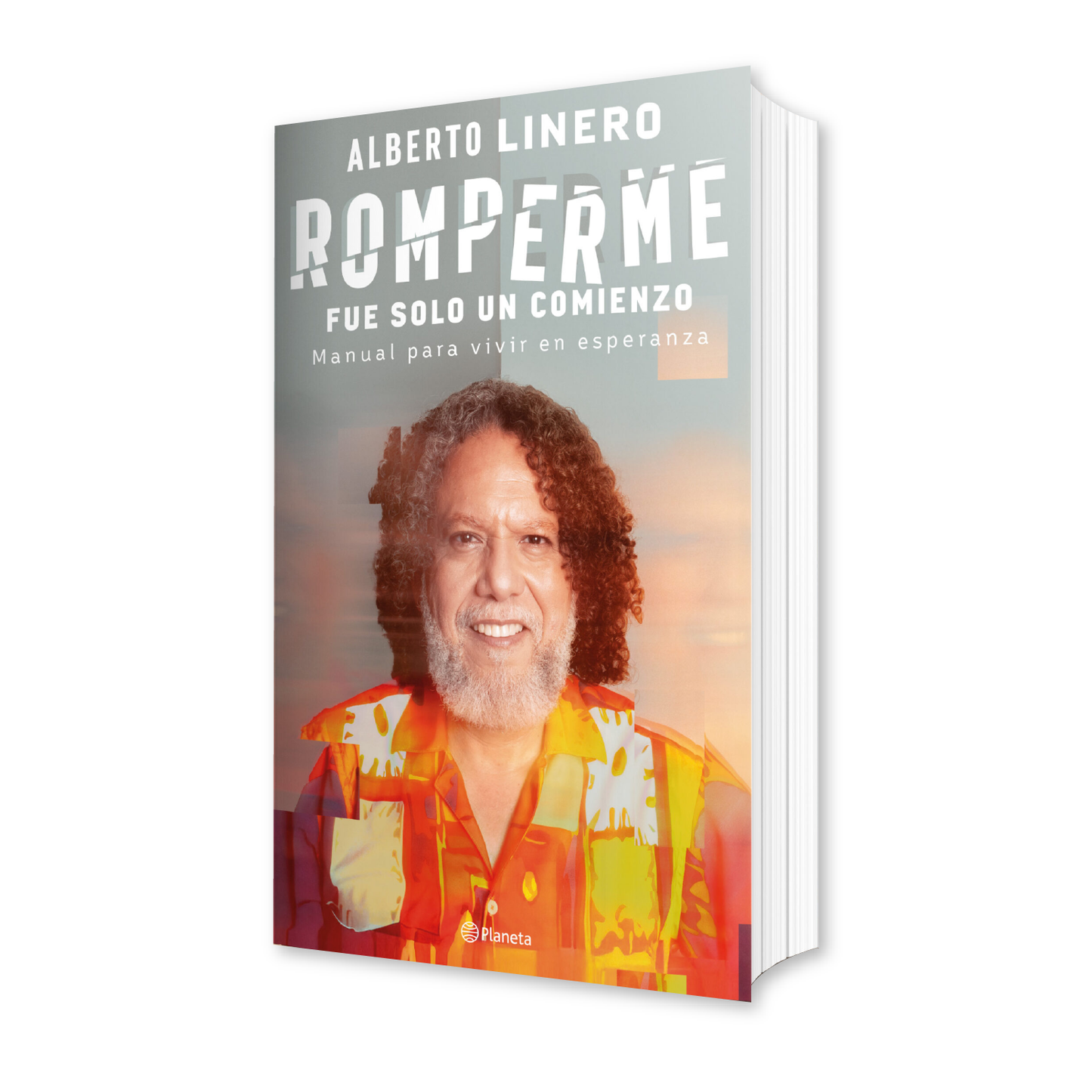 ROMPERME, fue solo el comienzo - Alberto Linero